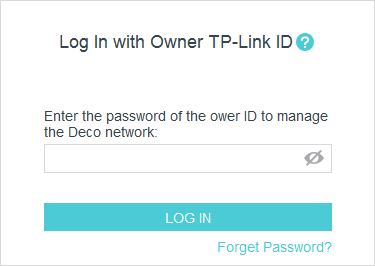 Enter the password of your TP-Link ID to log in.