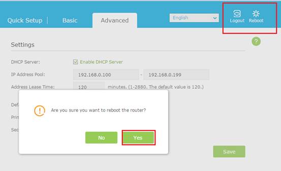 Reboot the router to finish the settings