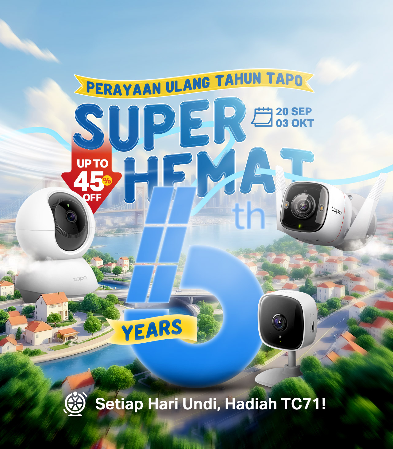 Tapo 6 Years Anyversary
