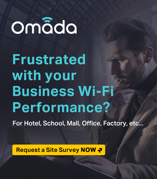 Bad Wi-Fi? Empower your business with Omada Wi-Fi solution