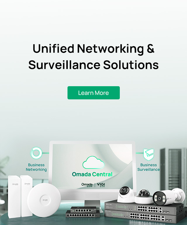 Omada & VIGI Unified Solution