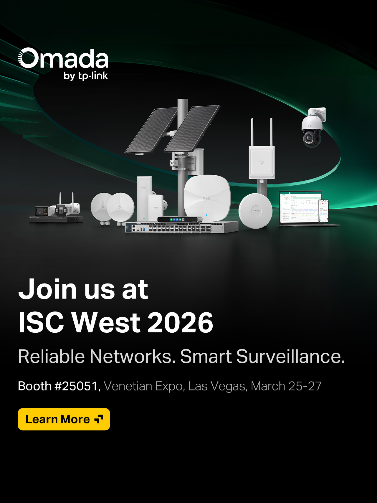 Join us at ISC West 2026 —— Reliable Networks. Smart Surveillance