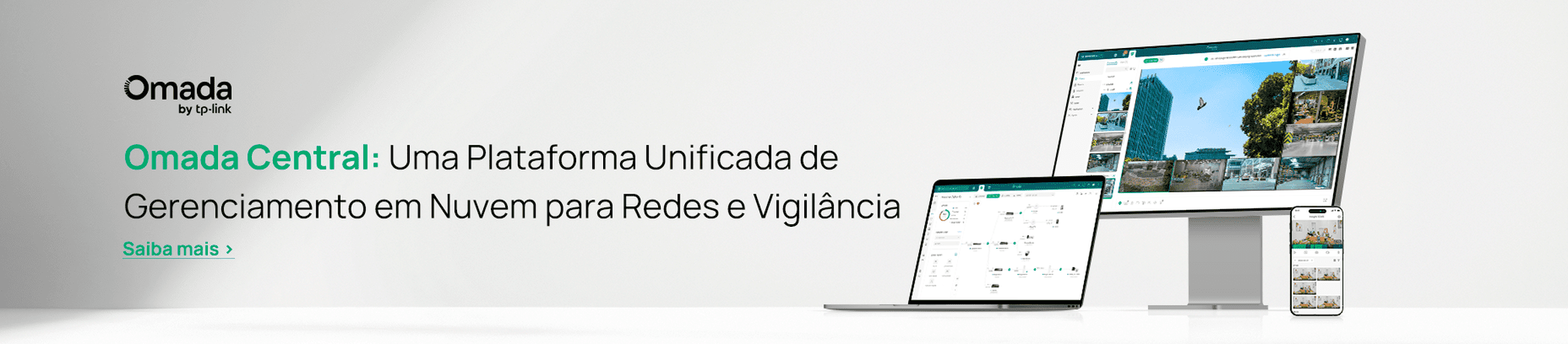 Omada Central: Plataforma de Gerenciamento Unificado para Redes e Videomonitoramento