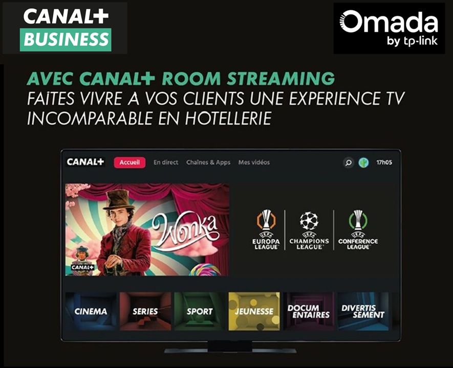 Découvrez comment Canal+ Business et TP-Link boostent l’expérience client et la rentabilité des hôtels, bars et EHPAD !