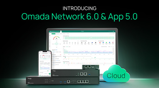Introducing Omada Network 6.0 — New Intuitive Experience for Faster Troubleshooting and Precision O&M
