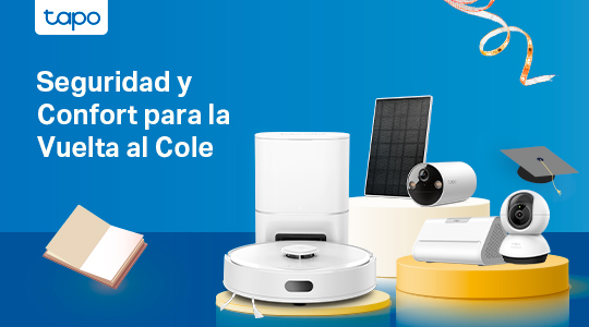 Vuelta al Cole con Tapo: Más Seguridad y Confort en tu Hogar Inteligente