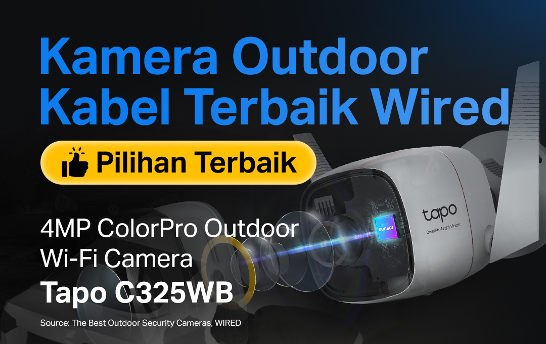 Tapo C325WB: Kamera Outdoor 4MP dengan ColorPro untuk Gambar Lebih Jelas Meski di Malam Hari