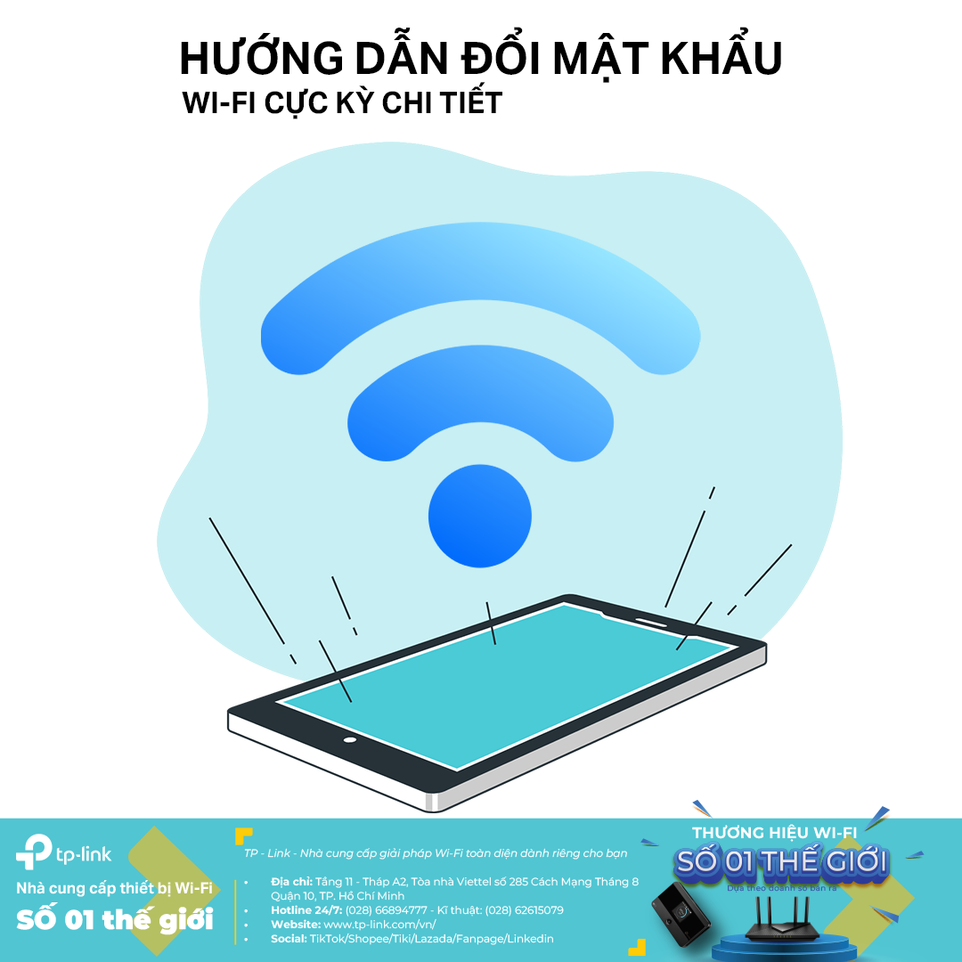 Bước 4: Thay Đổi Mật Khẩu Wi-Fi