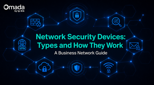 Network Security Devices: Types and How They Work