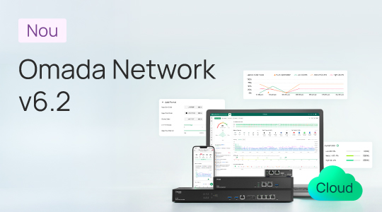 Introducem Omada Network 6.2