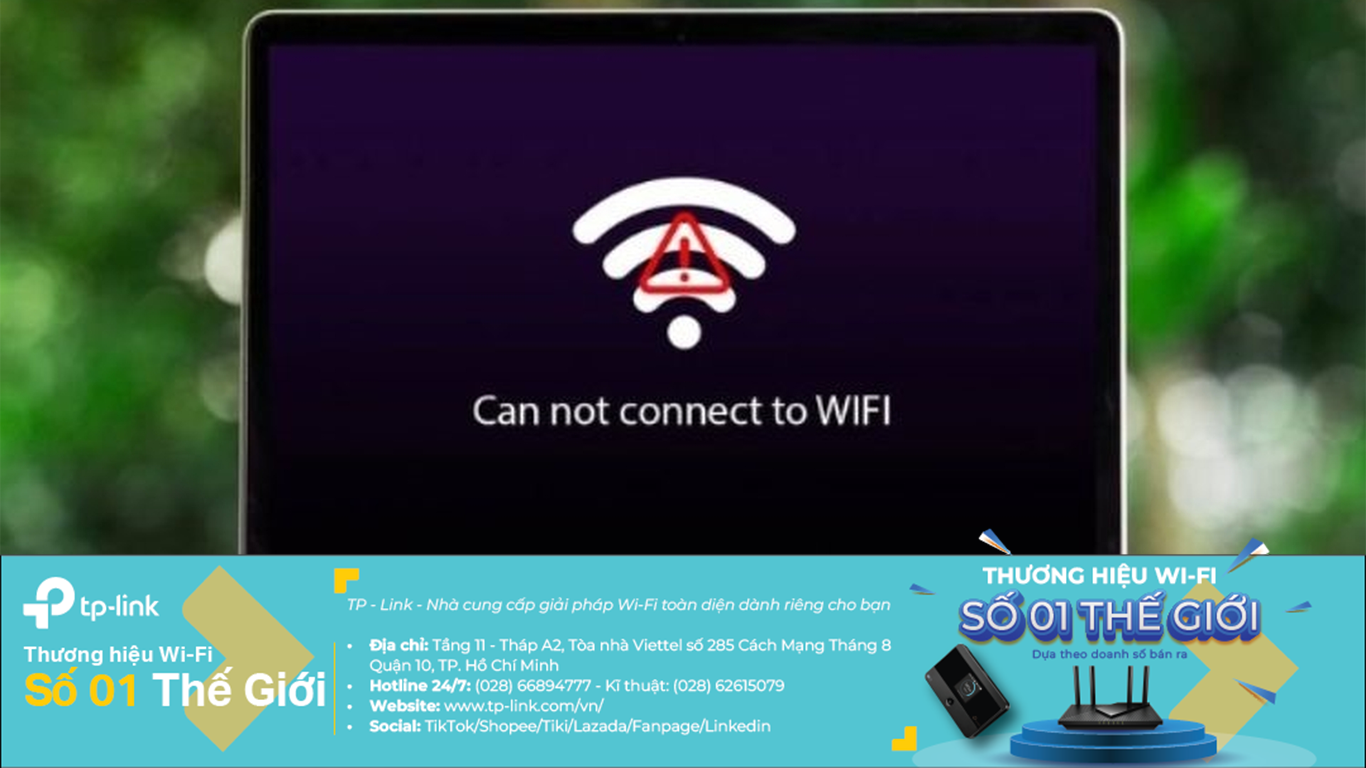 Khám phá nhiều cách sửa lỗi wifi bị mất kết nối