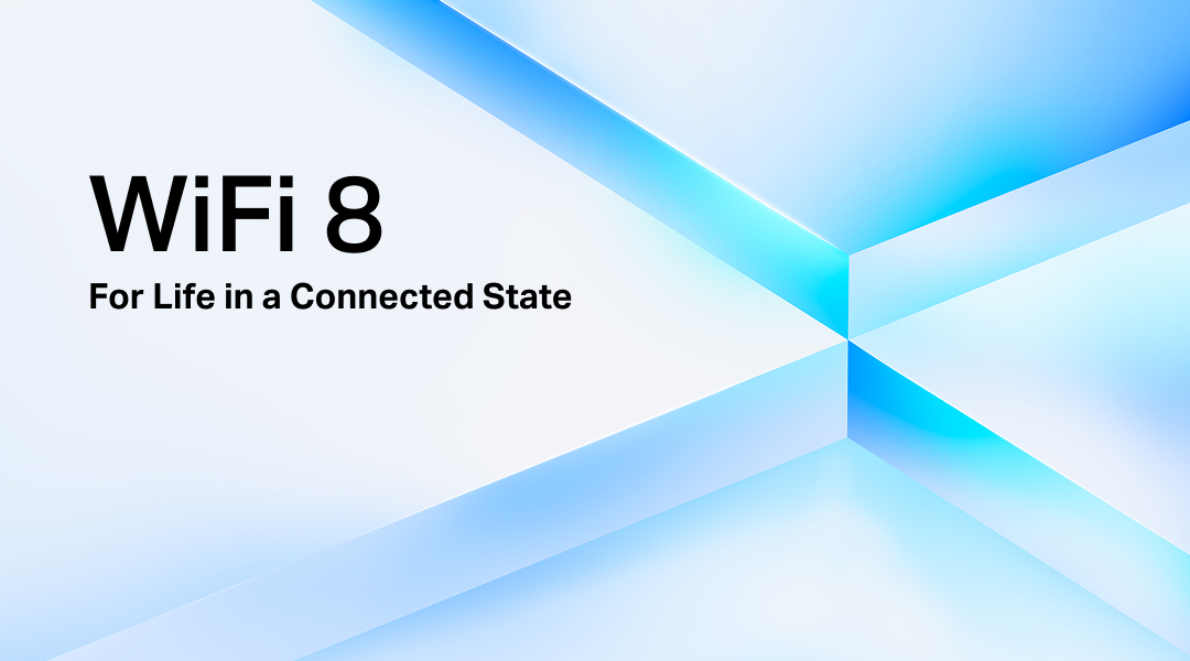 Livre blanc WiFi 8 : Redéfinir l’expérience connectée : De la vitesse maximale à la fiabilité déterministe