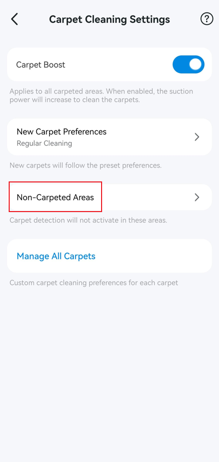 Select Non Carpeted Areas in Carpet Cleaning Settings page.