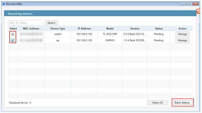Show batch settings for multiple devices.