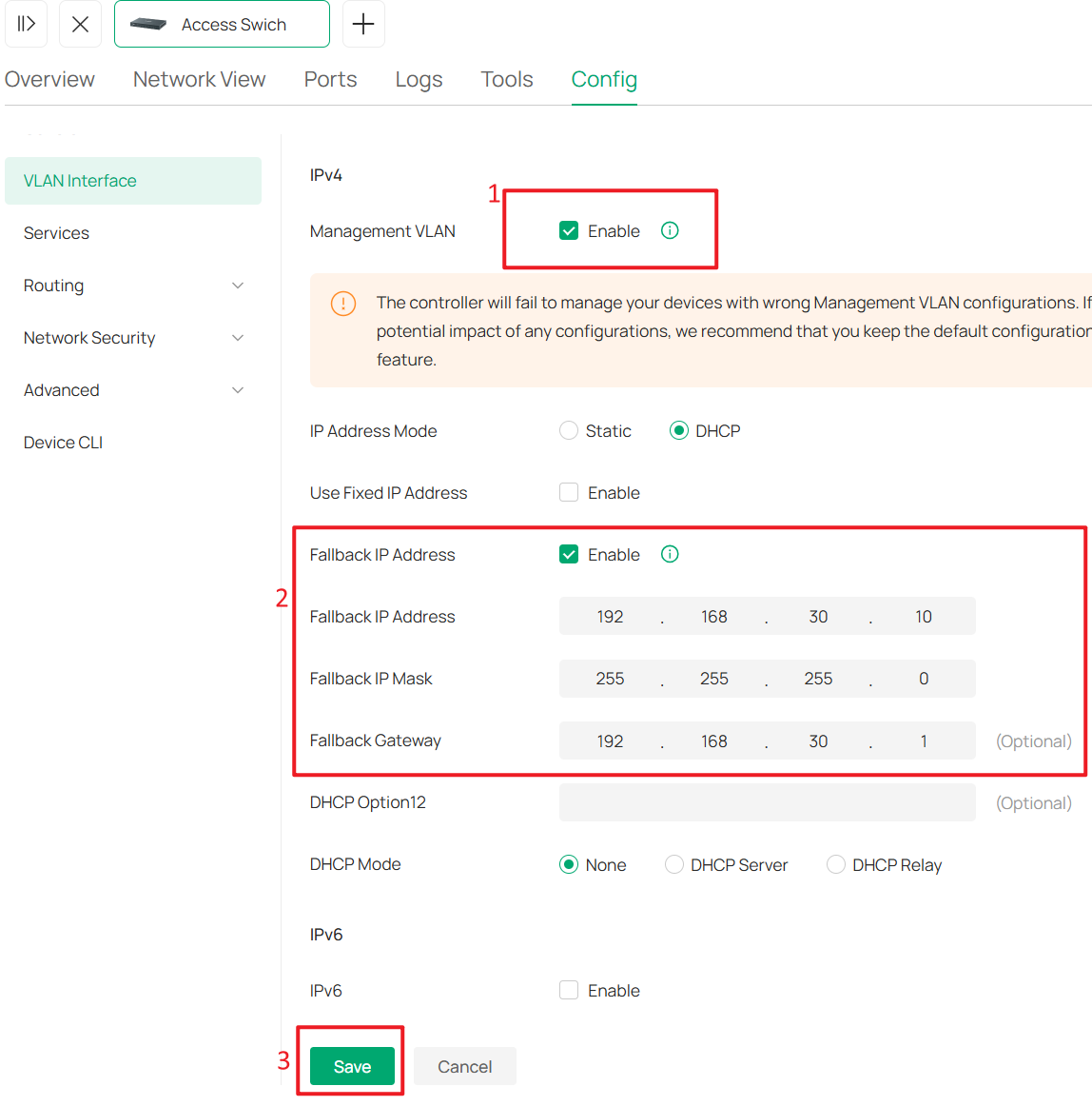 Configure the SW MGMT VLAN interface as the Management VLAN and set the fallback IP