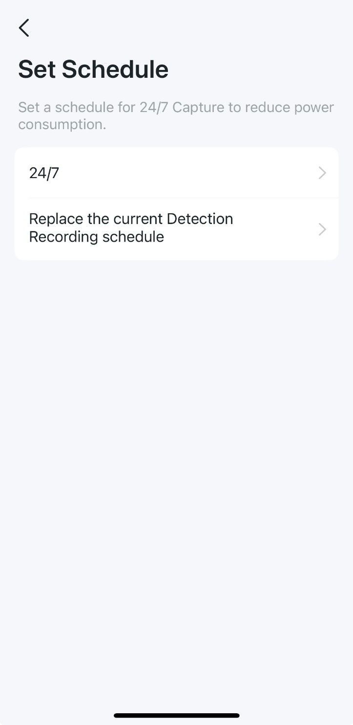 Two options for configuring the 24/7 Capture schedule.