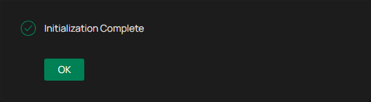 Alt text: Initialization complete pop-up window.