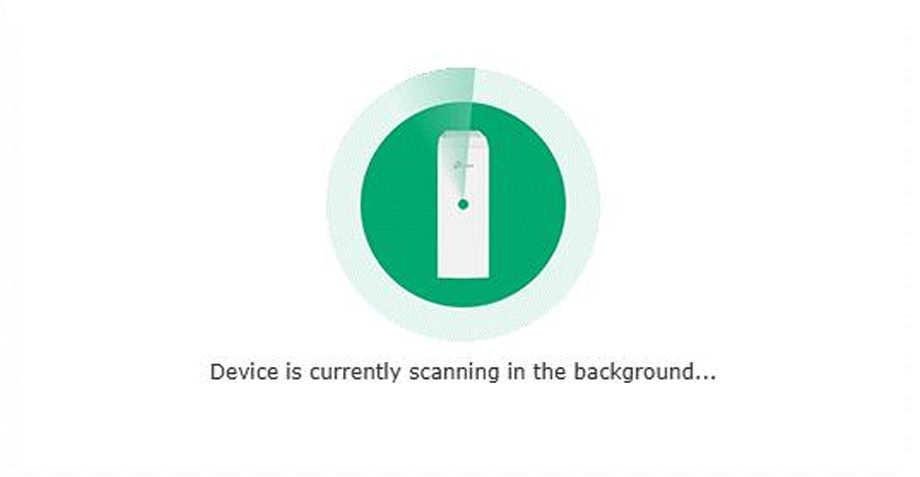 Alter text: pop-up window states: “Device is currently scanning in the background”.