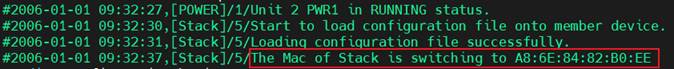 Alt text: Log printed indicating immediate change on the stacking system MAC address.