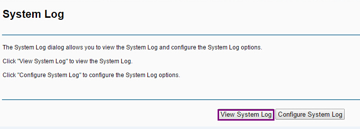 Click "View System Log" button.