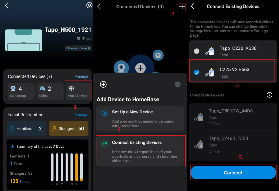 Steps to connect an existing Wi-Fi Camera to Tapo H500 hub.