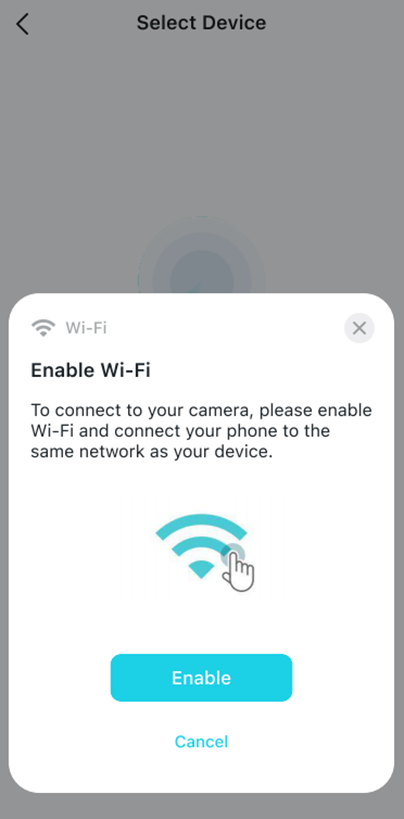 Enable Wi-Fi on your VIGI APP.