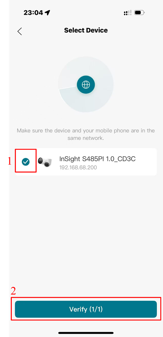 Select the discovered VIGI devices and click Verify.
