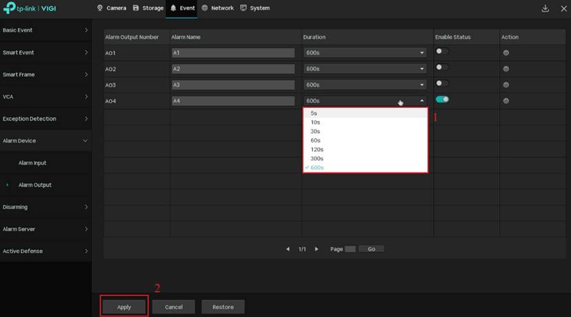 Select duration for alarm output.