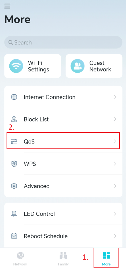 Choose the More and tap QoS.