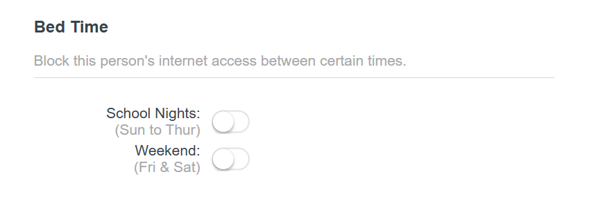 Bed Time settings interface showing toggle switches for School Nights (Sun to Thur) and Weekend (Fri & Sat) to block internet access during specified times.