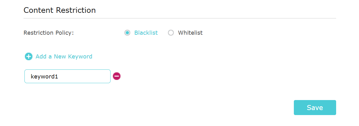 Content Restriction interface showing policy options (Blacklist selected), keyword input field with "keyword1", add/remove buttons, and save button.