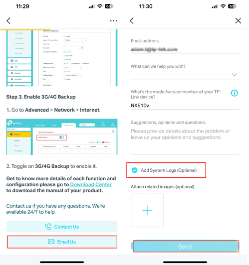 Tap Email US , check Add System Logs and then tap Send.