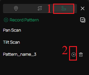 Click the call button, the camera moves following the recorded pattern scan