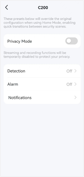 Edit the privacy mode, detection, alarm, and notification settings for your device.