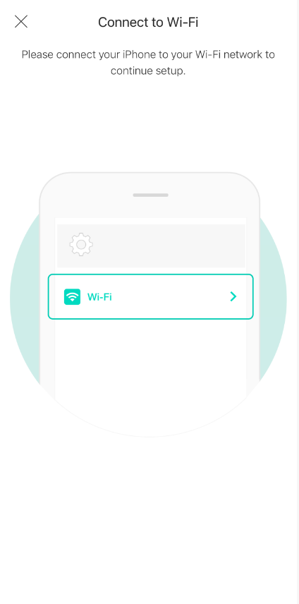 App page of to indicate "Connect to Wi-Fi".