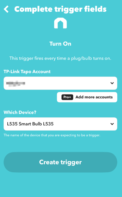 Select the trigger device.