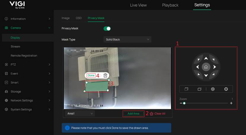 Adjusting the camera position and the privacy mask area.