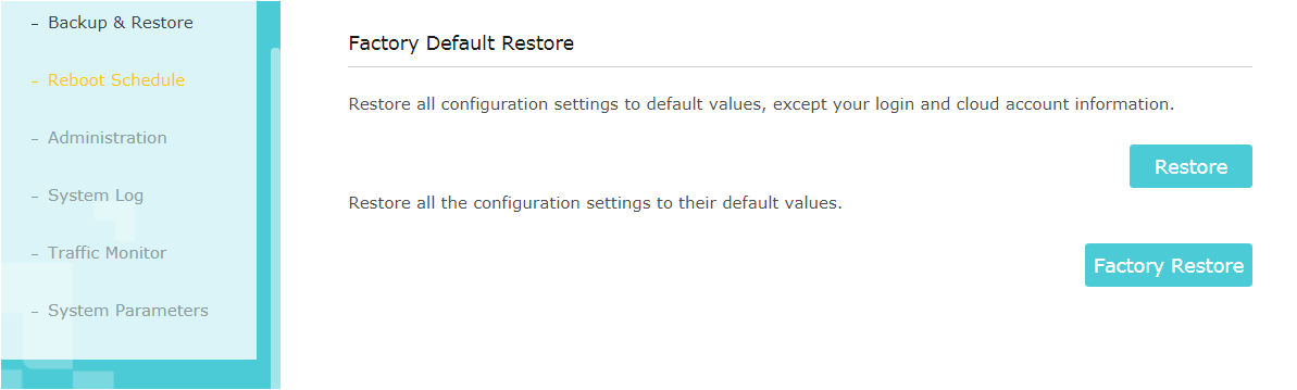 Screenshot of the Factory Default Restore page in the router web interface.