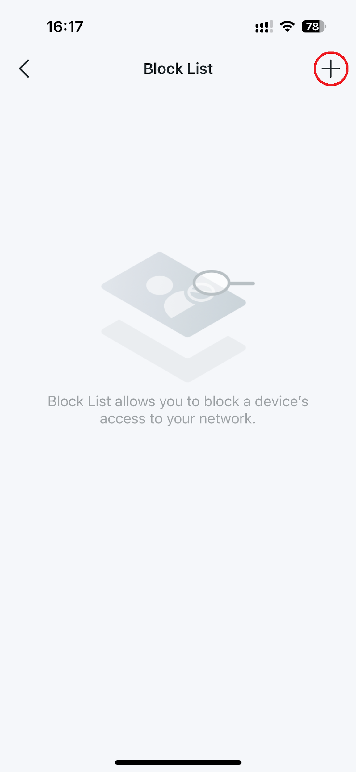 Screenshots showing the empty Block List screen with the + icon.