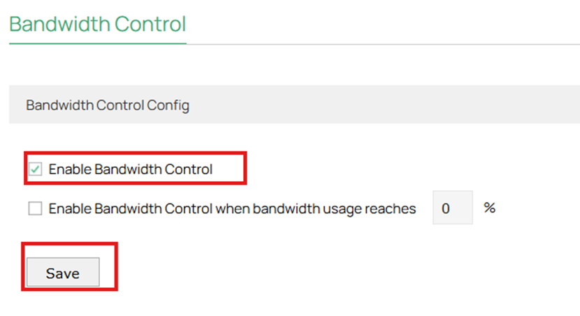 Enable this setting to push Bandwidth Control globally.