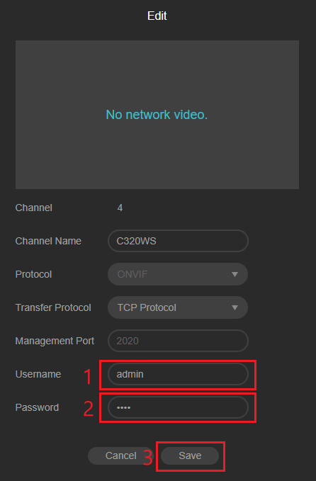 Editing Username and Password settings of camera.