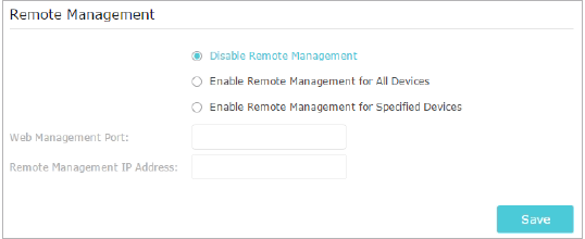 Screenshot of the Remote Management panel in the router's web interface, showing options for Disable Remote Management, Enable Remote Management for All Devices, and Enable Remote Management for Specified Devices, along with the Web Management Port and Remote Management IP Address fields and a Save button.