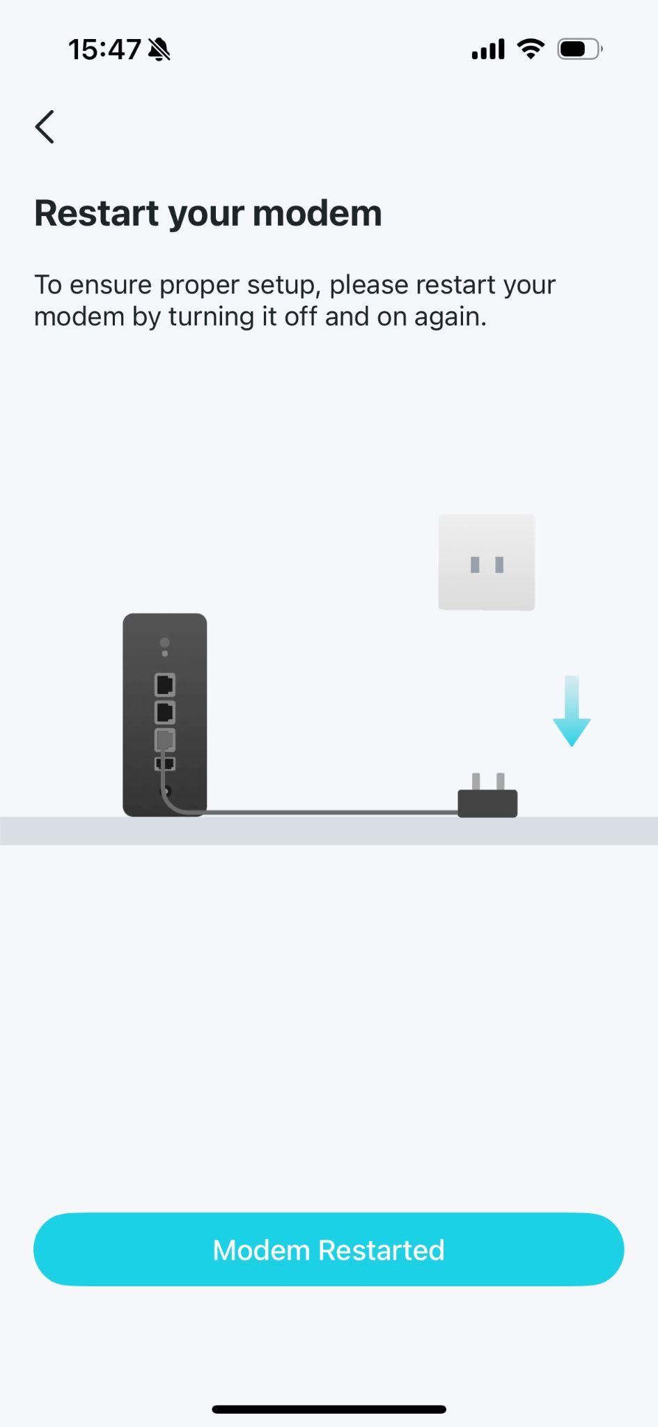 "Restart your modem" page with an illustration of the modem being unplugged and a "Modem Restarted" button.