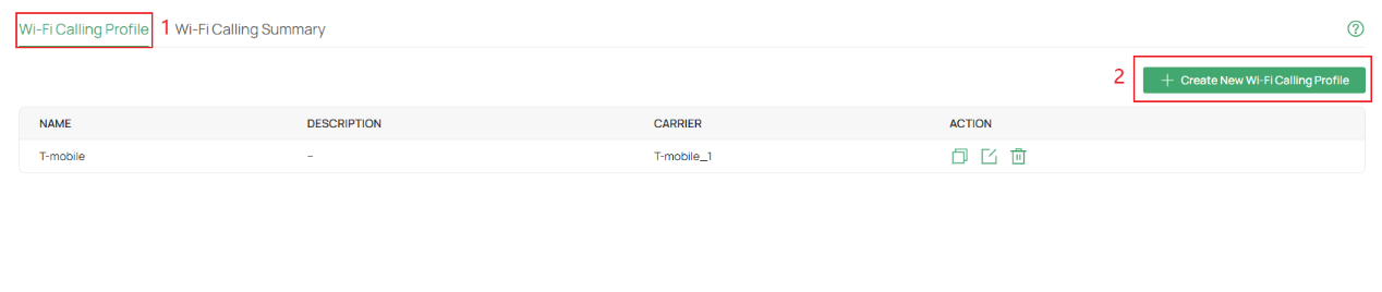 show  how to enter Create New Wi-Fi Calling Profile configurations page