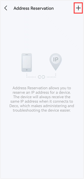 Deco Address Reservation screen with the add (+) button highlighted in red.