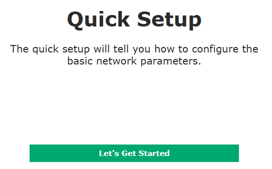 Quick setup will guide you on initial setup for your EAP.