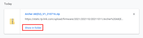 Chrome Downloads showing Archer A8 firmware zip file with Show in folder button highlighted.