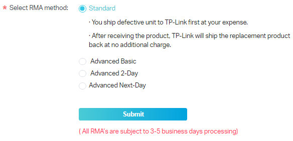 Shipping method with standard selected. Note that RMAs are subject to 3-5 business days for processing.