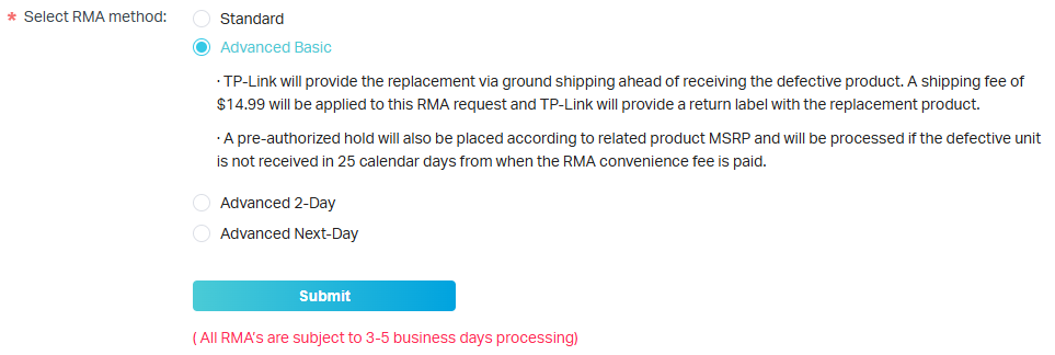Shipping method with advanced basic selected and expanded to include details. Note that RMAs are subject to 3-5 business days for processing.