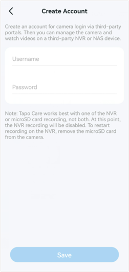 Input the username and password to create a camera account.